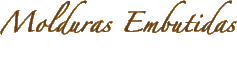 Molduras Embutidas